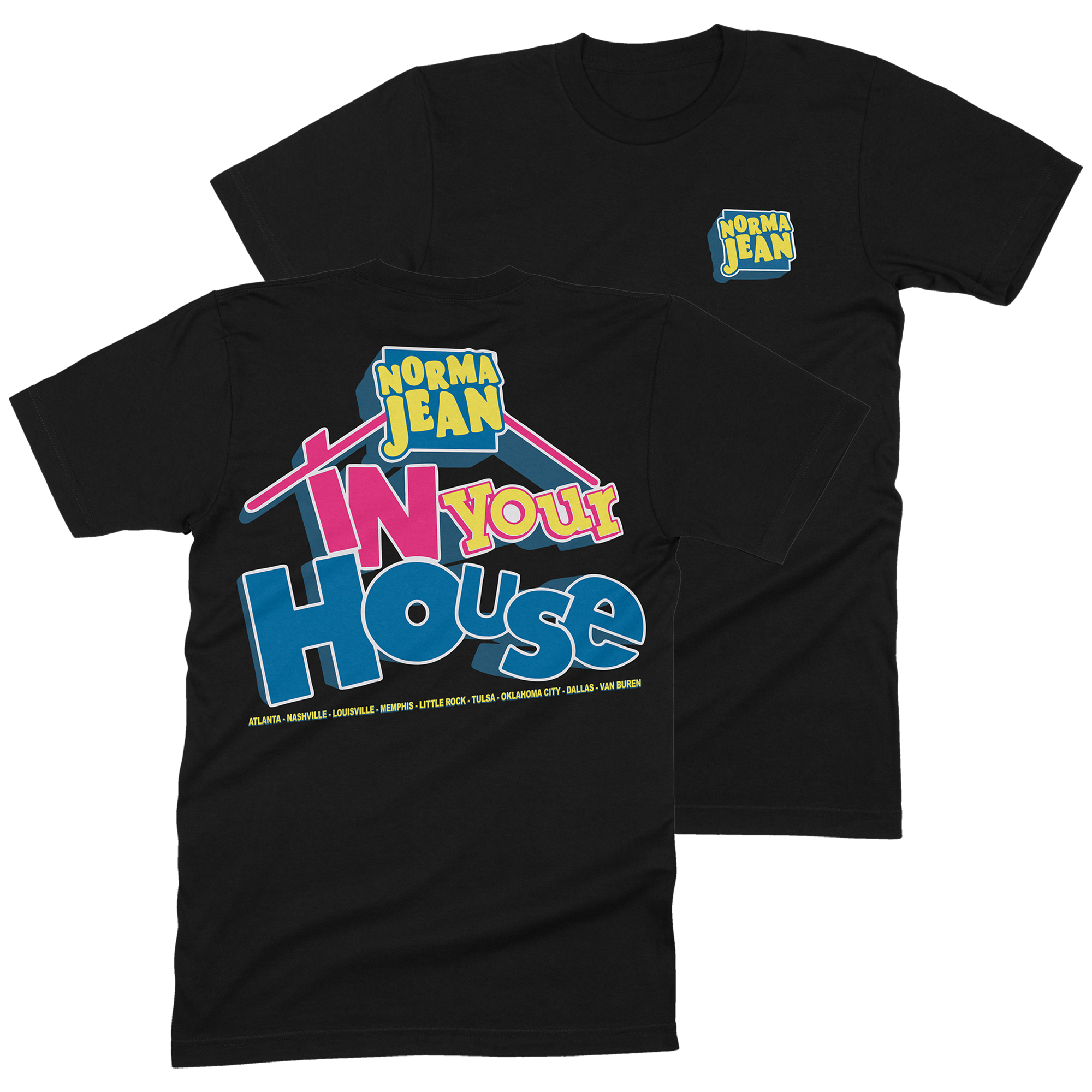Norma Jean - In Your House Shirt