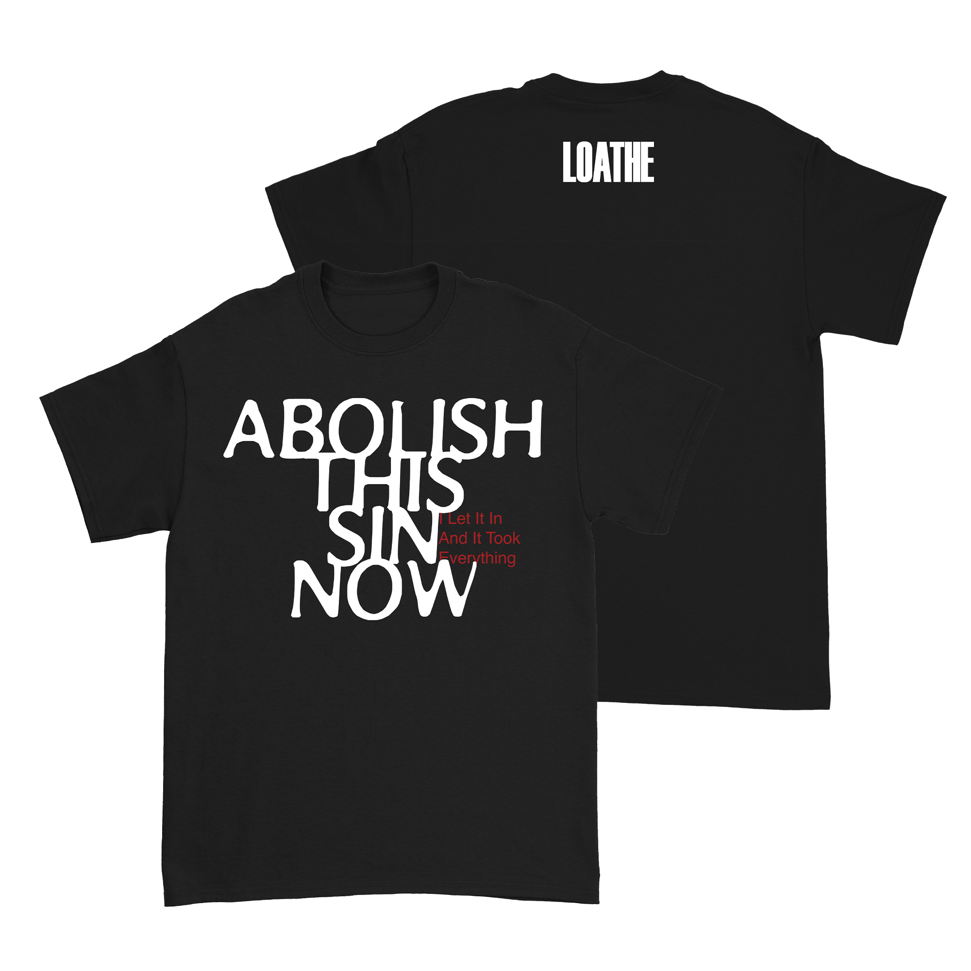 Loathe - Abolish T-Shirt