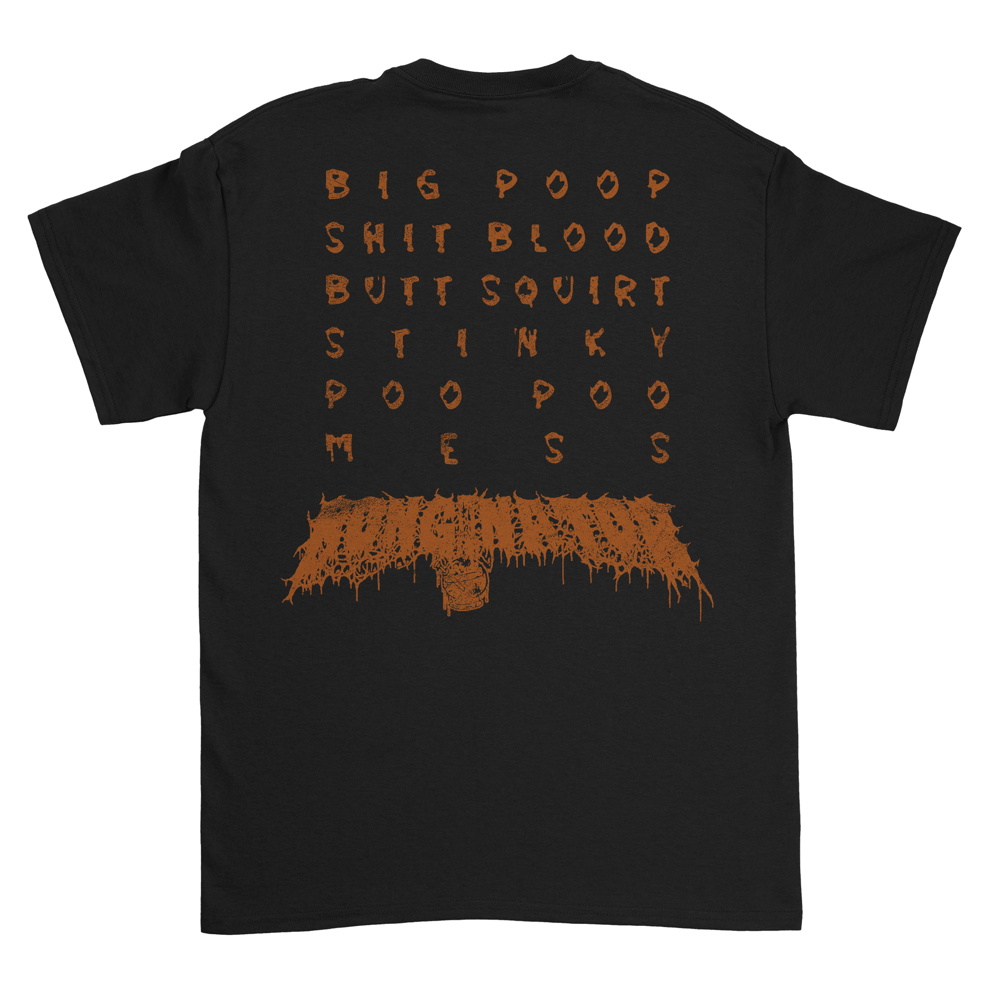 Bonginator - 420lb Poop T-Shirt