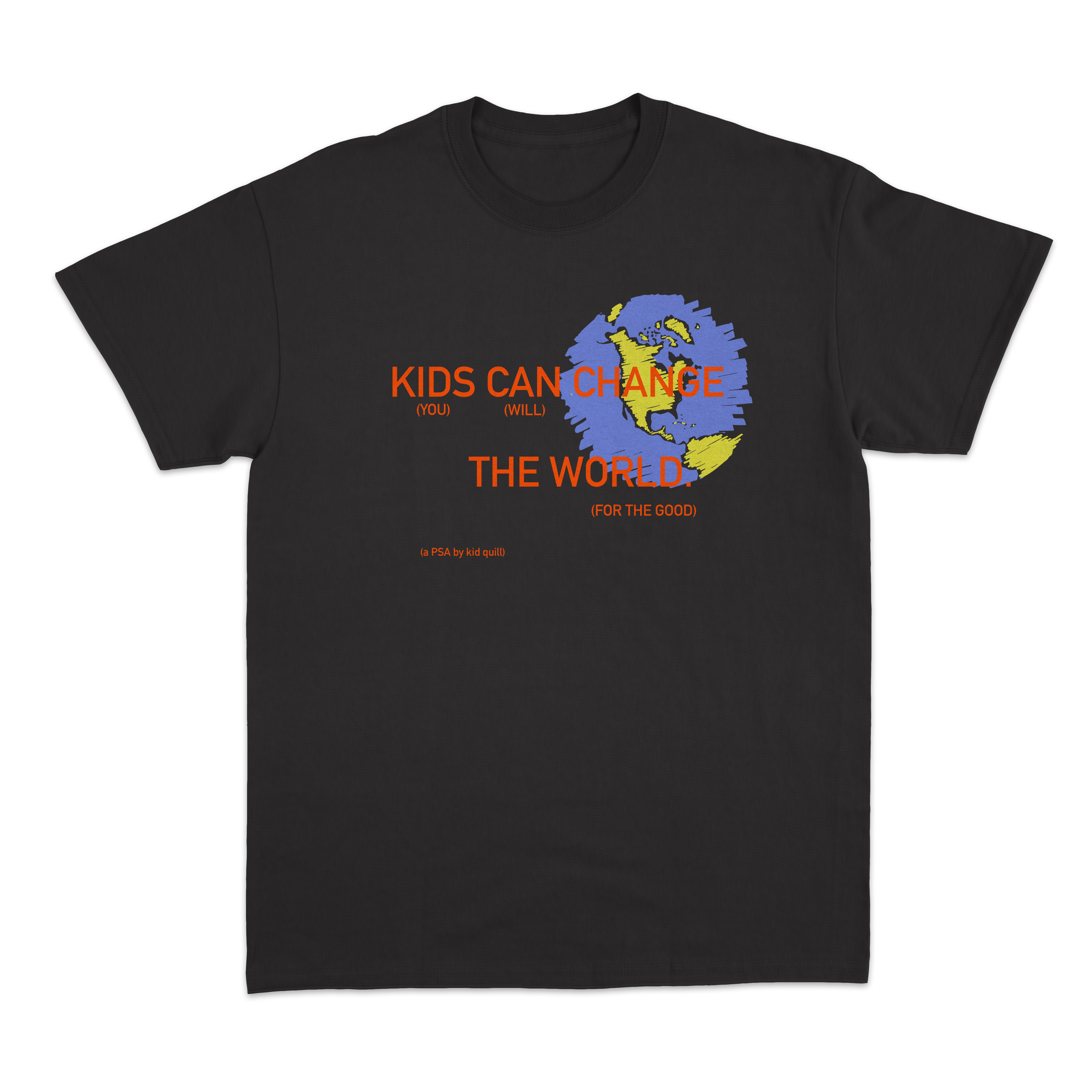 Kid Quill - Change The World T-Shirt