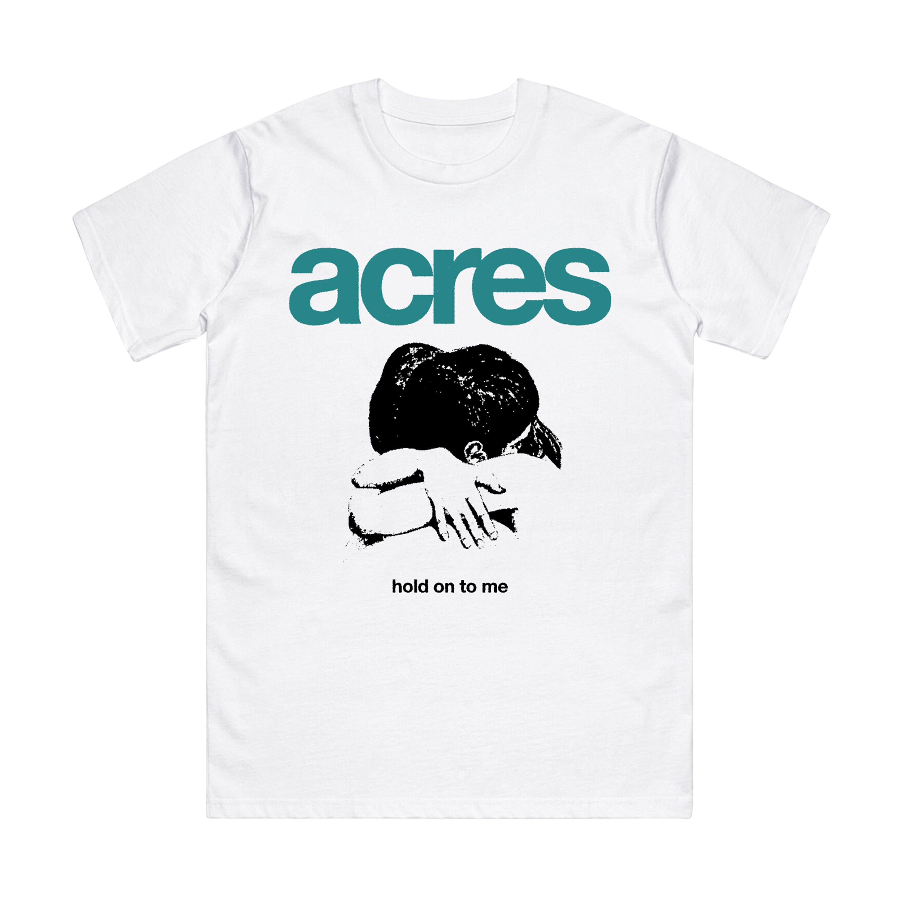 ACRES - Hold On White Tee