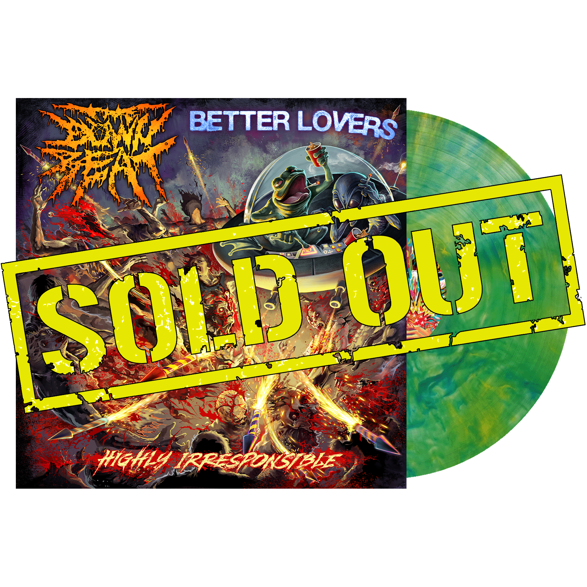 ::SOLD OUT:: Better Lovers - Highly Irresponsible Downbeat Vinyl (Pre-Order)