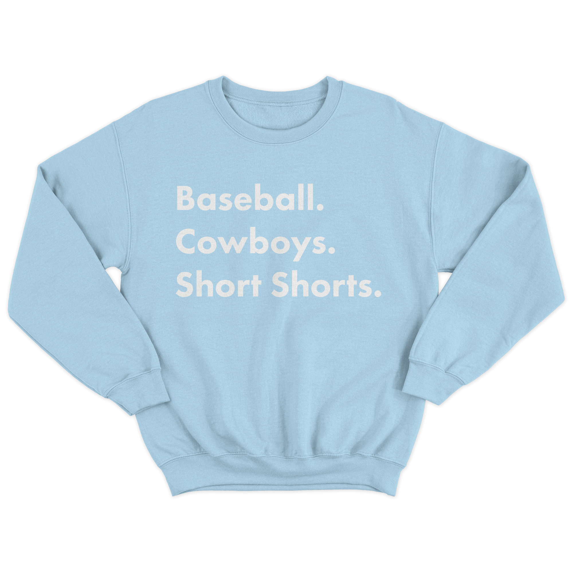 Garett Delano - Baseball. Cowboys. Short Shorts Blue Crewneck