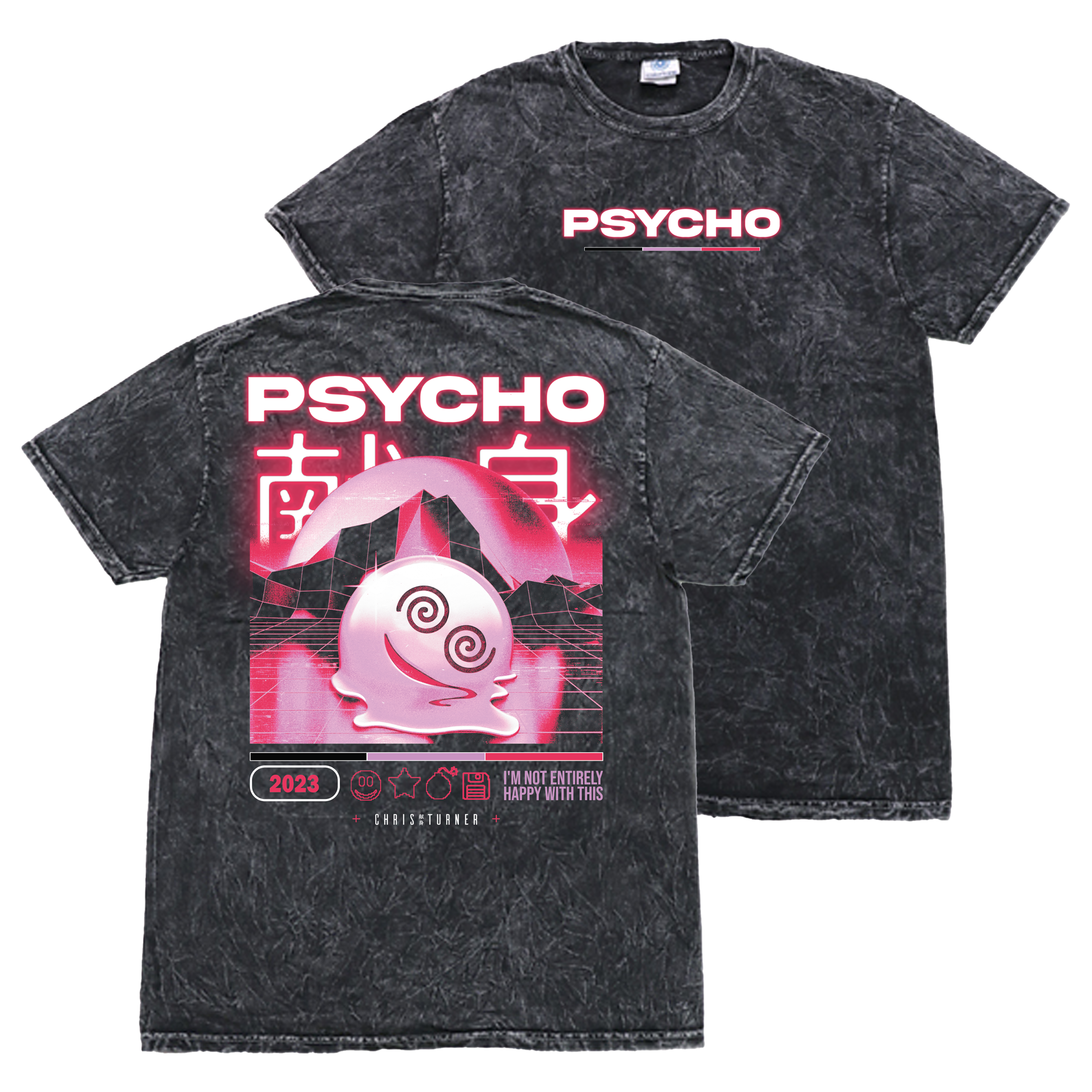 Chris Turner - Not Happy Psycho T-Shirt
