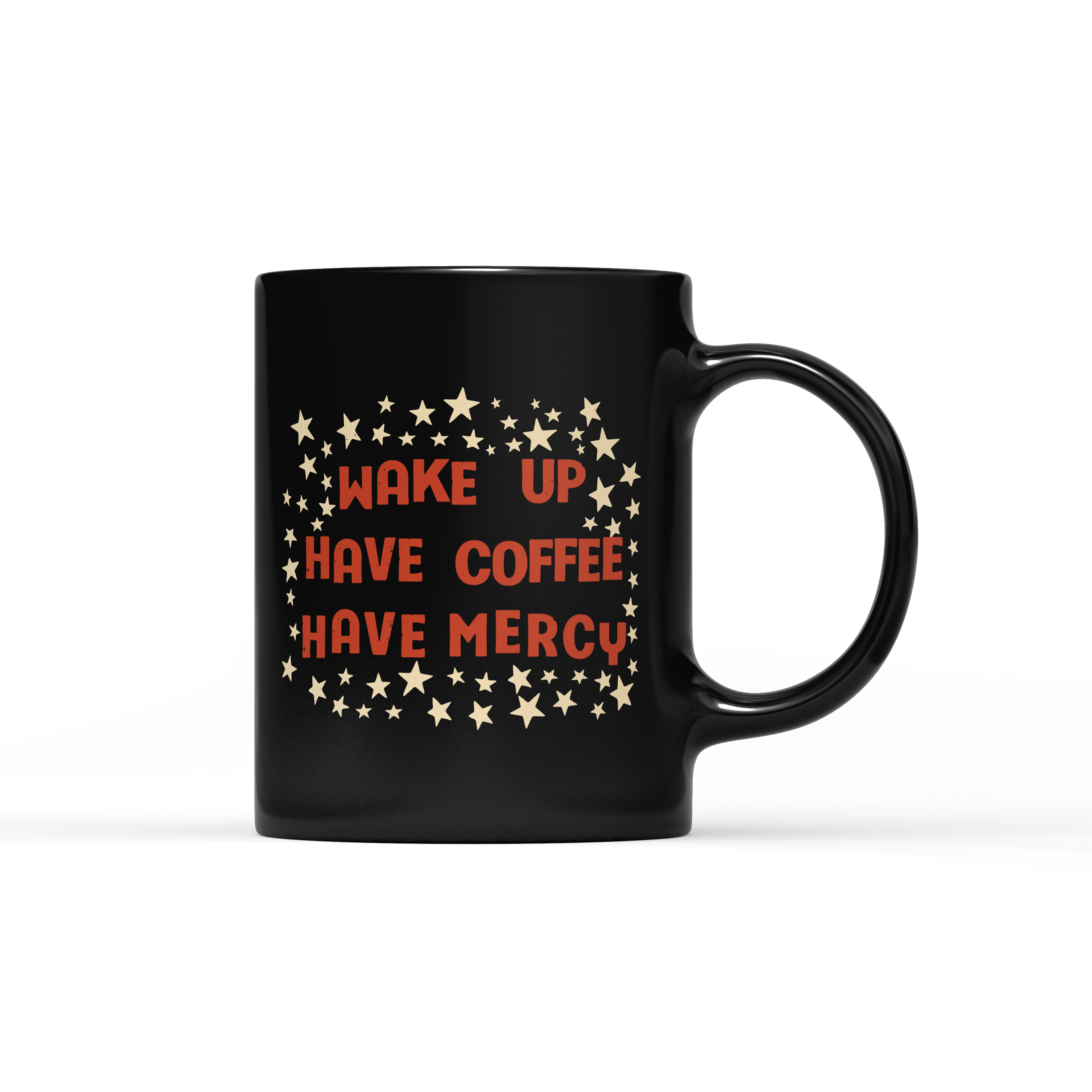 Have Mercy - 15 oz. Coffee Mug