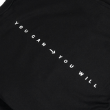 The Dream Adopters - You Can You Will Crewneck (Black)