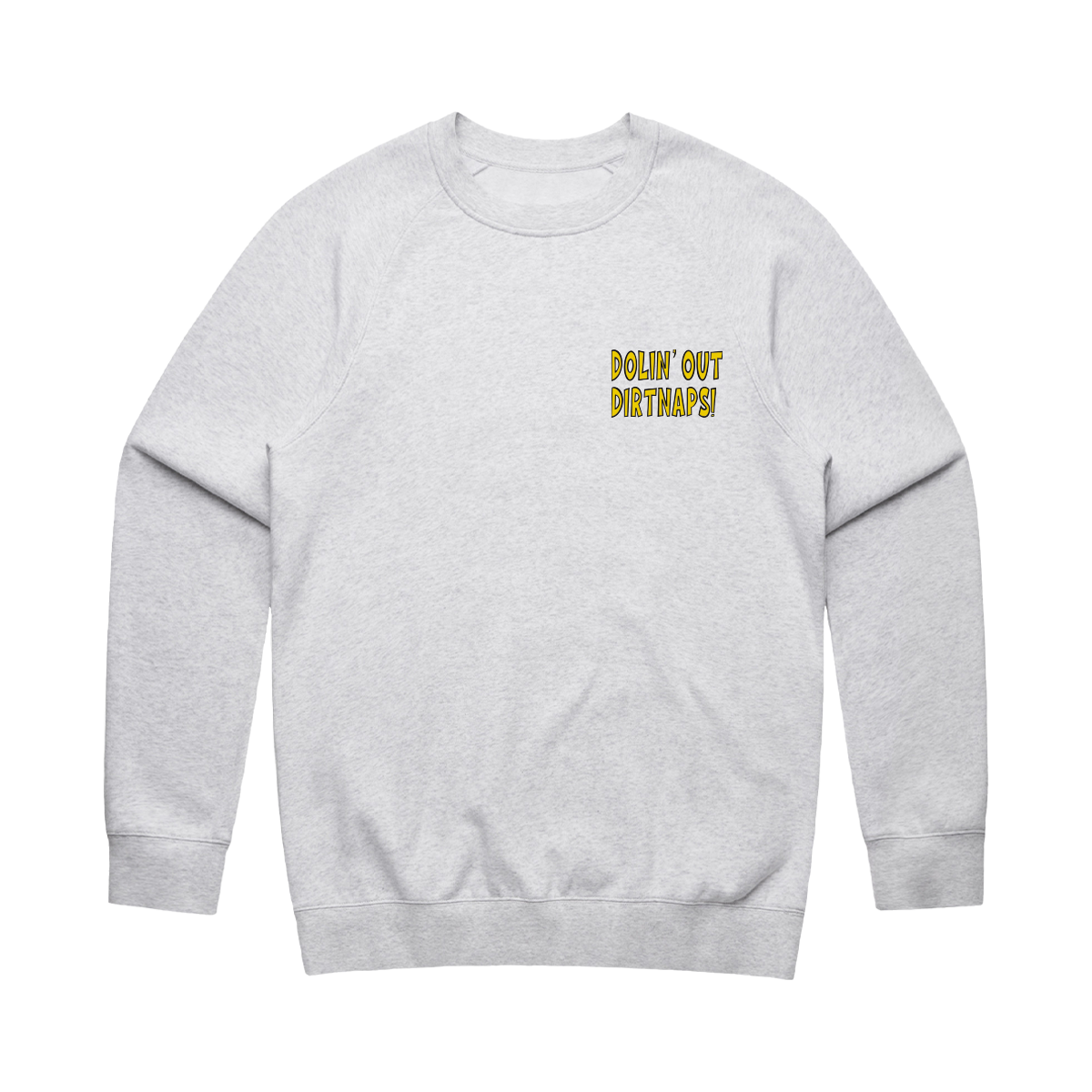 Dolin' Out Crewneck