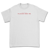 Paleface Swiss - End Me T-Shirt