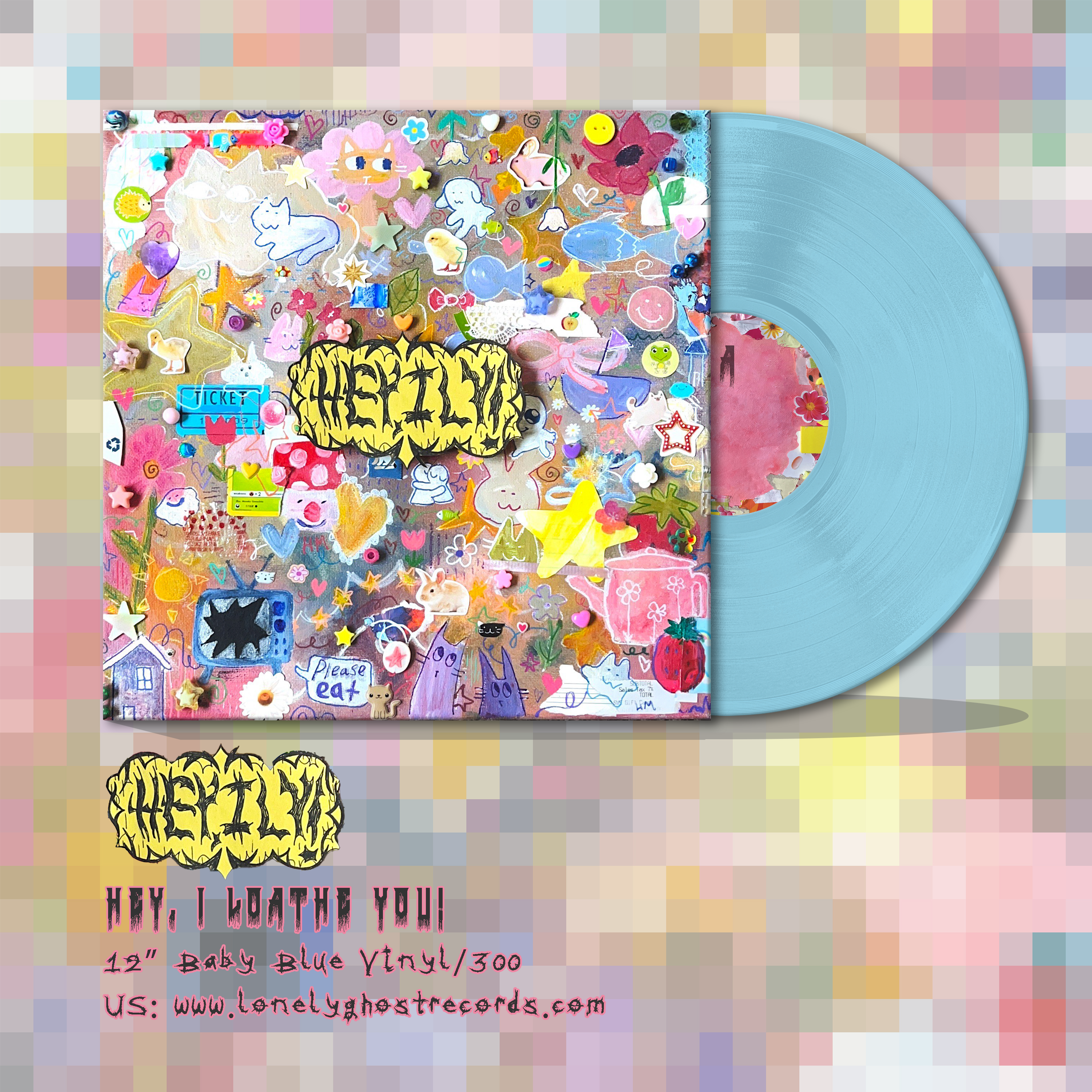 Hey, ily! - Hey, I Loathe You! Vinyl (Pre-Order)