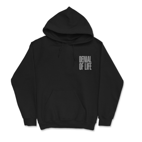 Denial of Life - Life is Pain Hoodie