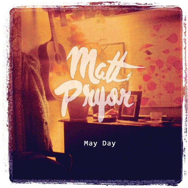 Matt Pryor - May Day CD