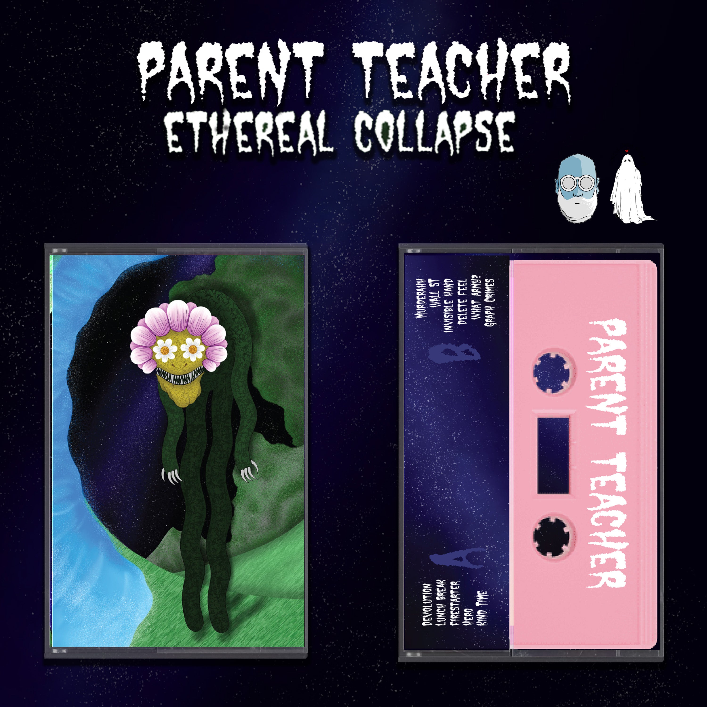 Parent Teacher: Ethereal Collapse Cassette