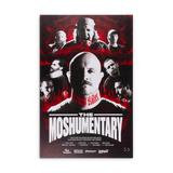 Moshumentary Poster (Signed)