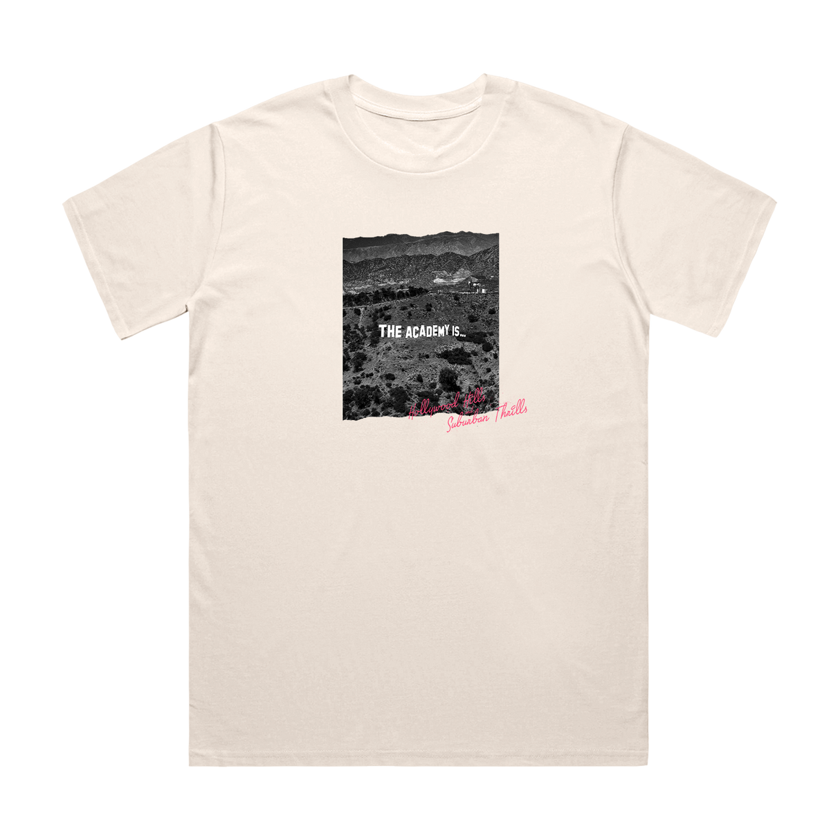 The Academy is... Hollywood Hills Tee