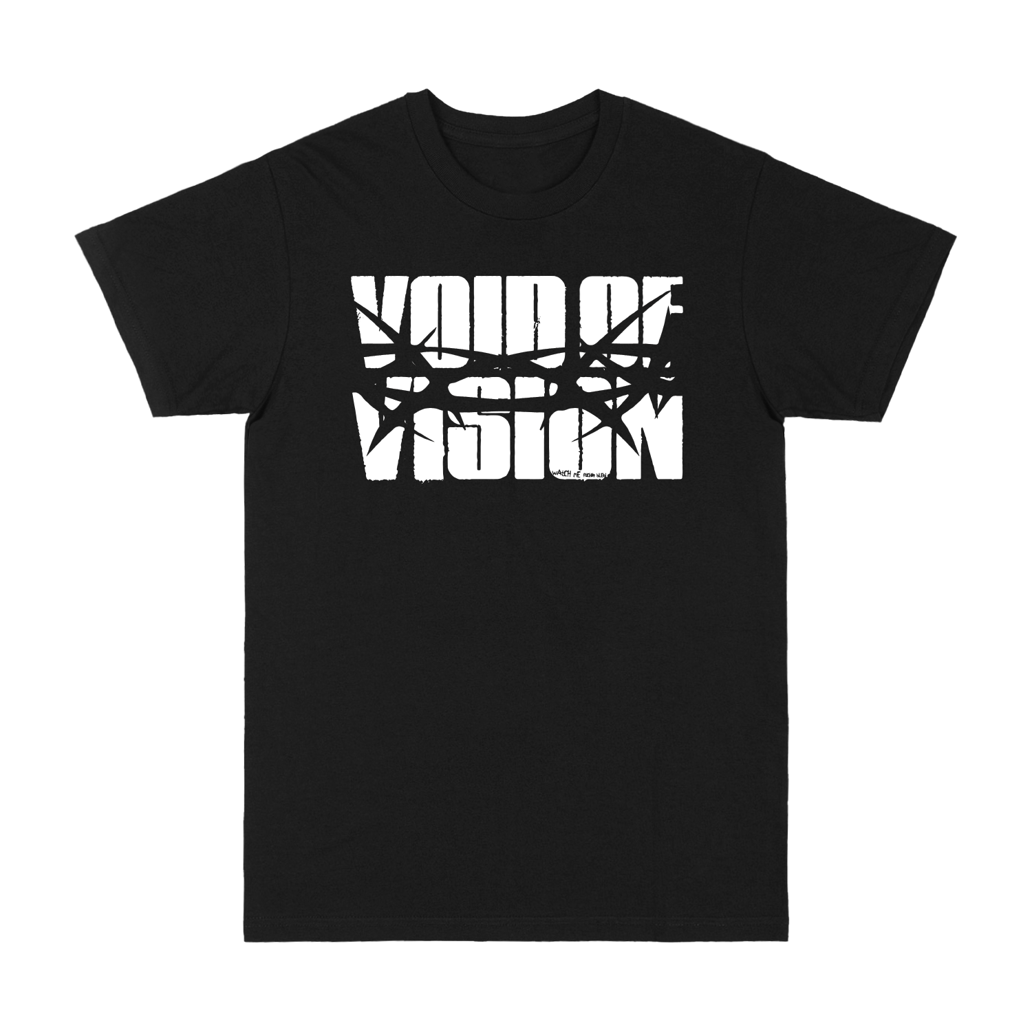 Void of Vision - Watch Me Bleed Tee