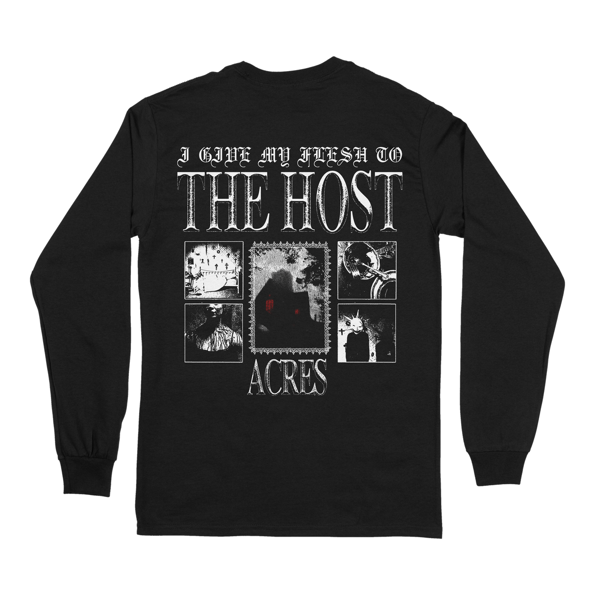 ACRES - The Host Long Sleeve