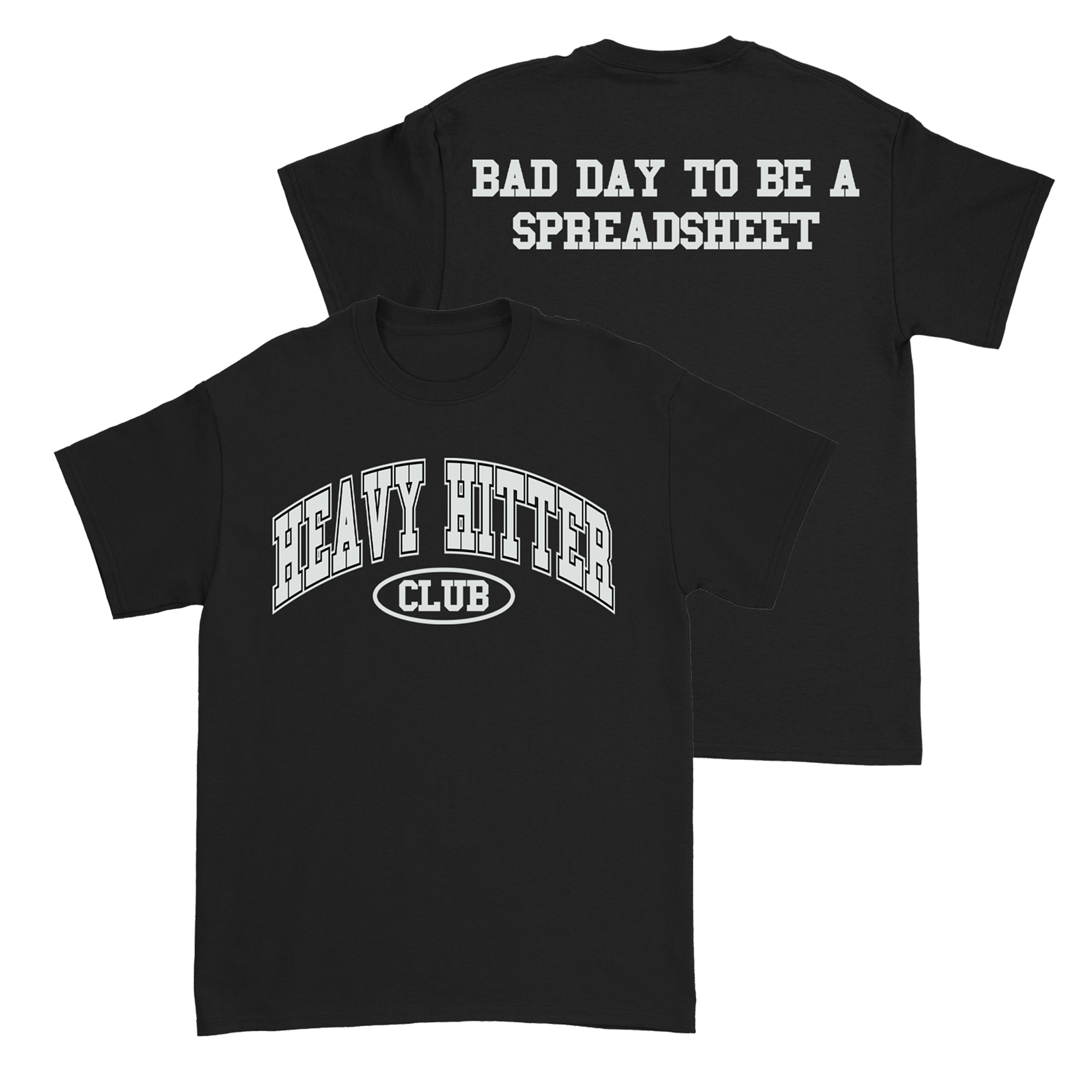 Davis Clarke - Bad Day To Be A Spreadsheet Tee