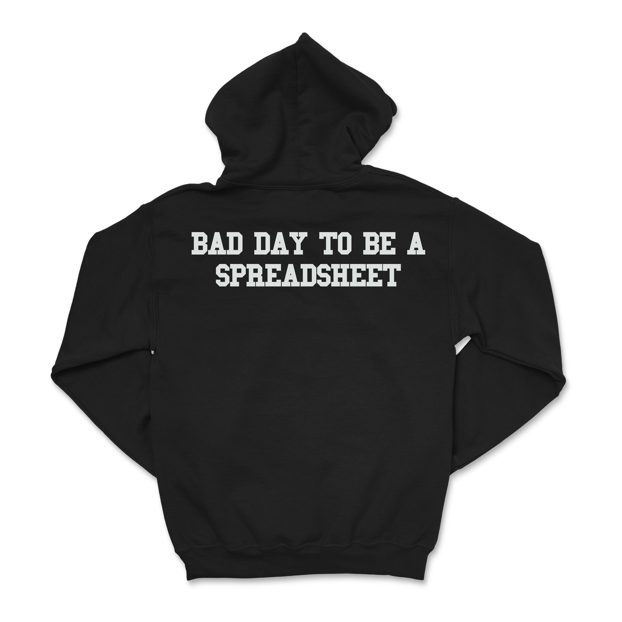 Davis Clarke - Bad Day To Be A Spreadsheet Hoodie