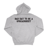 Davis Clarke - Bad Day To Be A Spreadsheet Hoodie