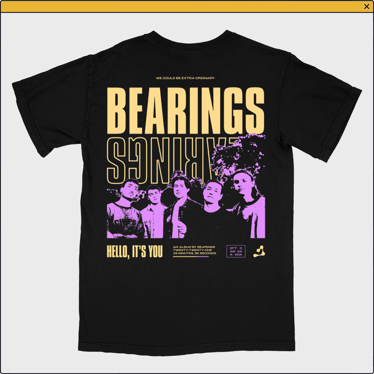 Bearings - We Could Be Extraordinary Tee