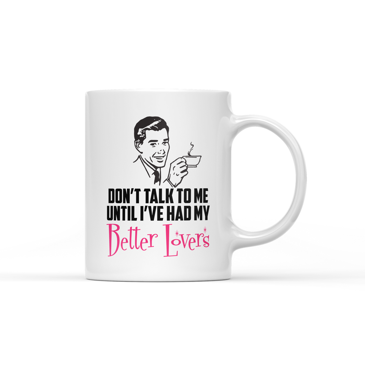 Better Lovers Mug