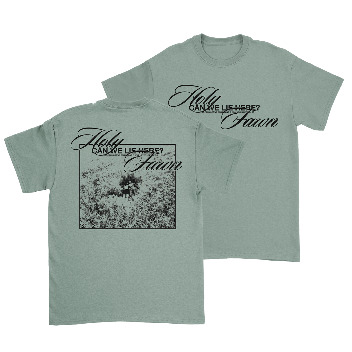 Holy Fawn - Can We Lie Here T-Shirt (Pre-Order)