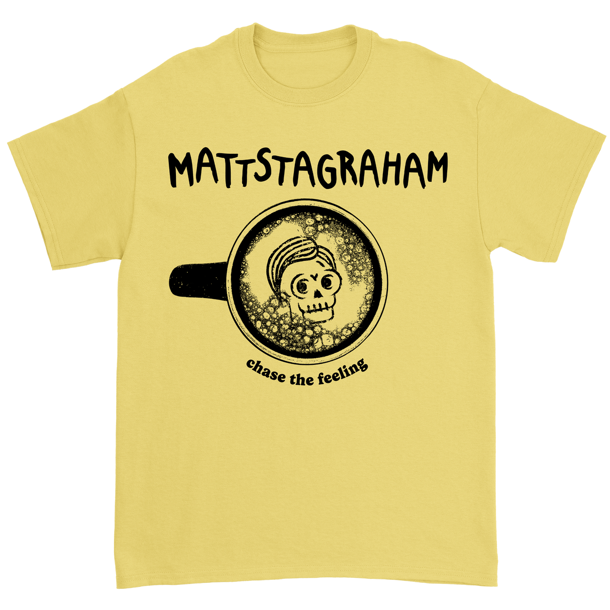 MattstaGraham - "Chase the Feeling" T-Shirt