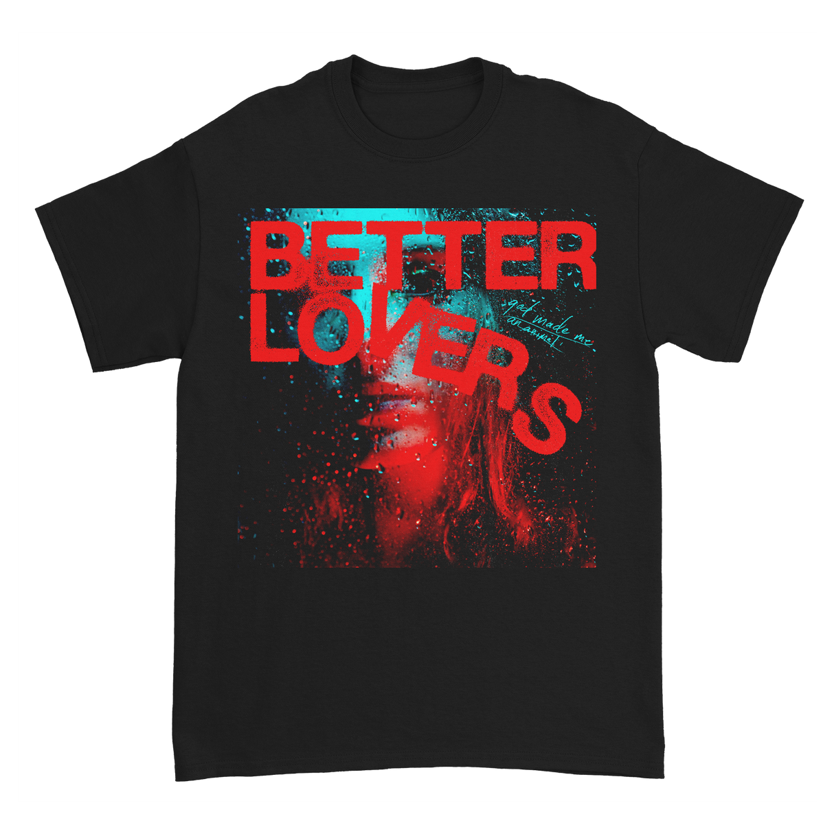 Better Lovers - Rain Girl Tee