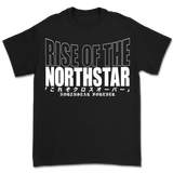 Rise of the Northstar - Forever T-Shirt