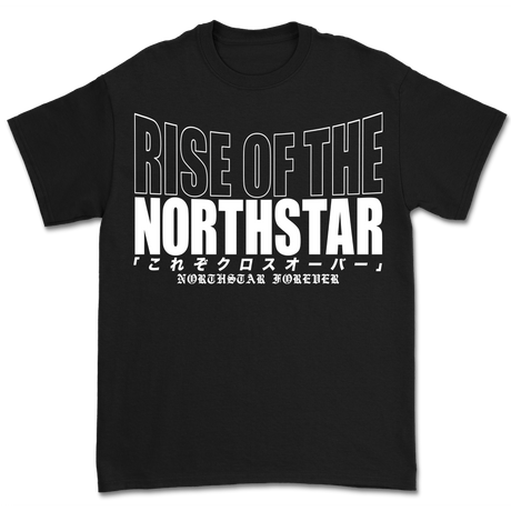 Rise of the Northstar - Forever T-Shirt