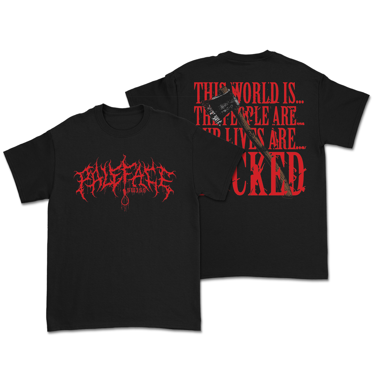 Paleface Swiss - This World Is T-Shirt