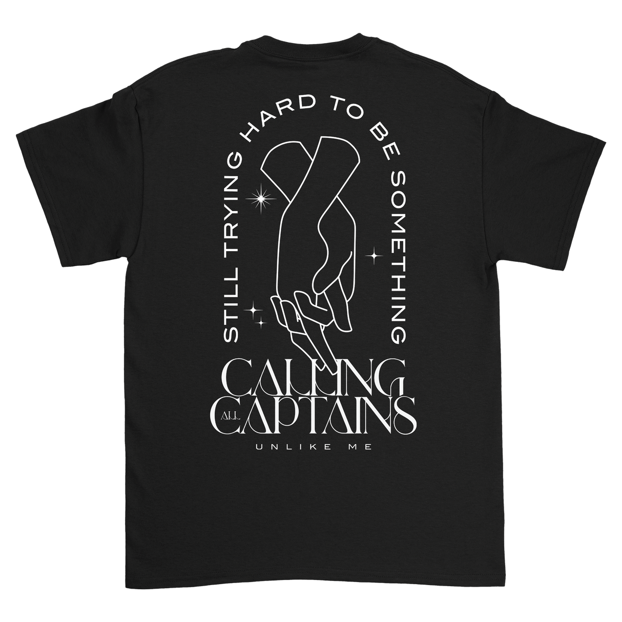 Calling All Captains - Hands T-Shirt