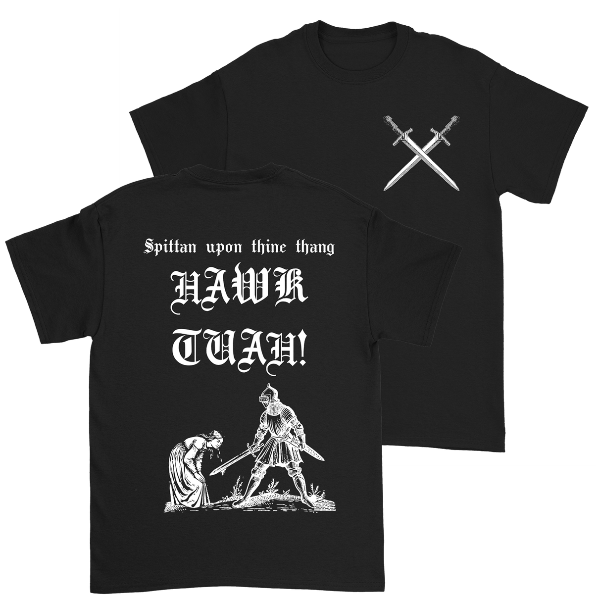 Ever Black Tattoo - Hawk Tuah T-Shirt