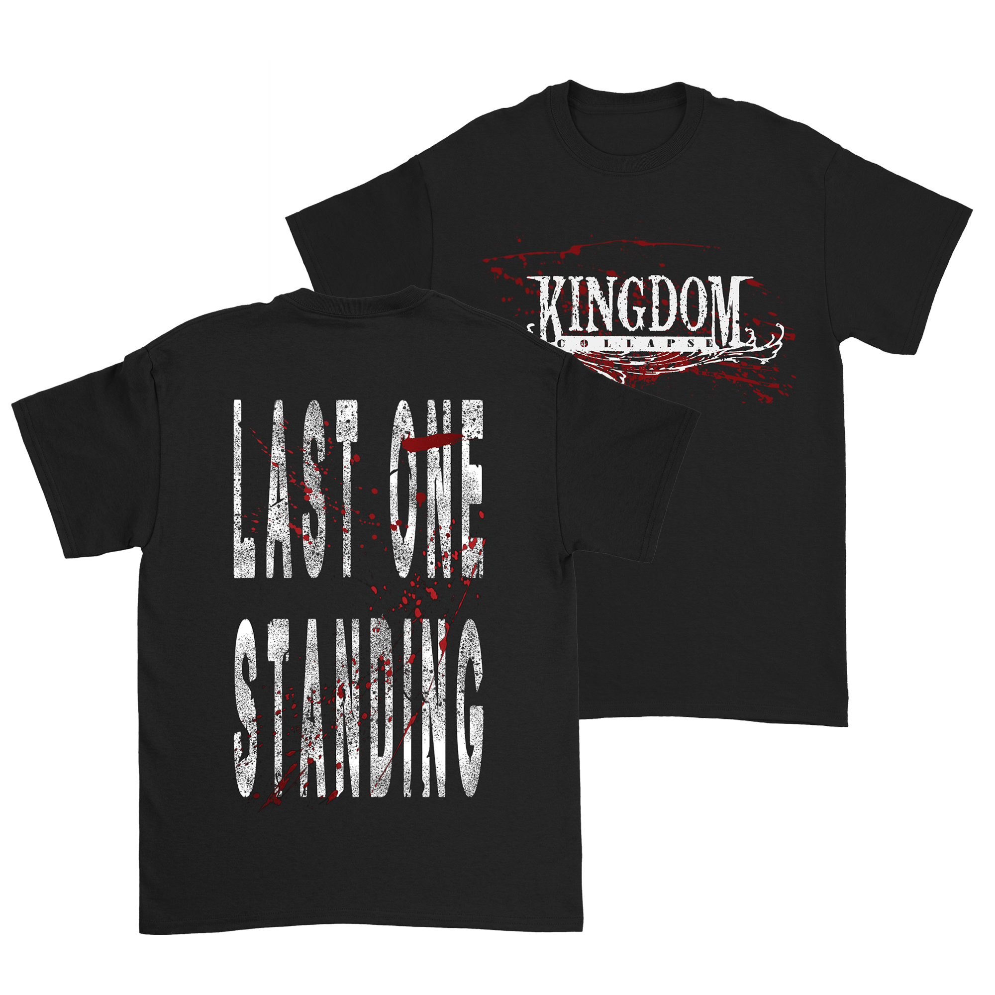 Kingdom Collapse - Last One Standing T-Shirt