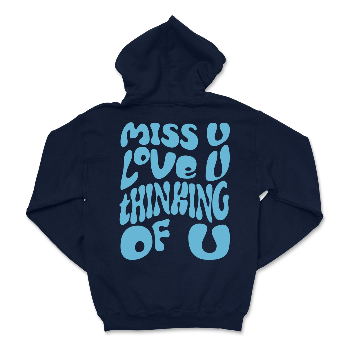 Dalton Mauldin - Miss U Hoodie - Light Blue Print