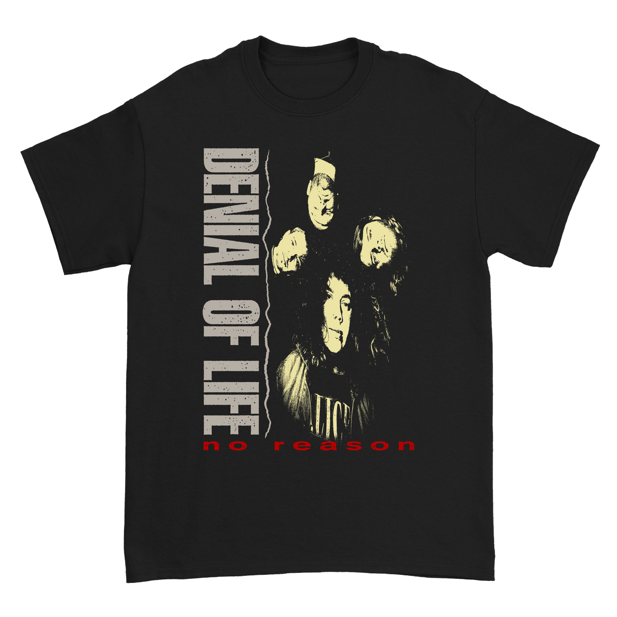 Denial of Life - No Reason T-Shirt