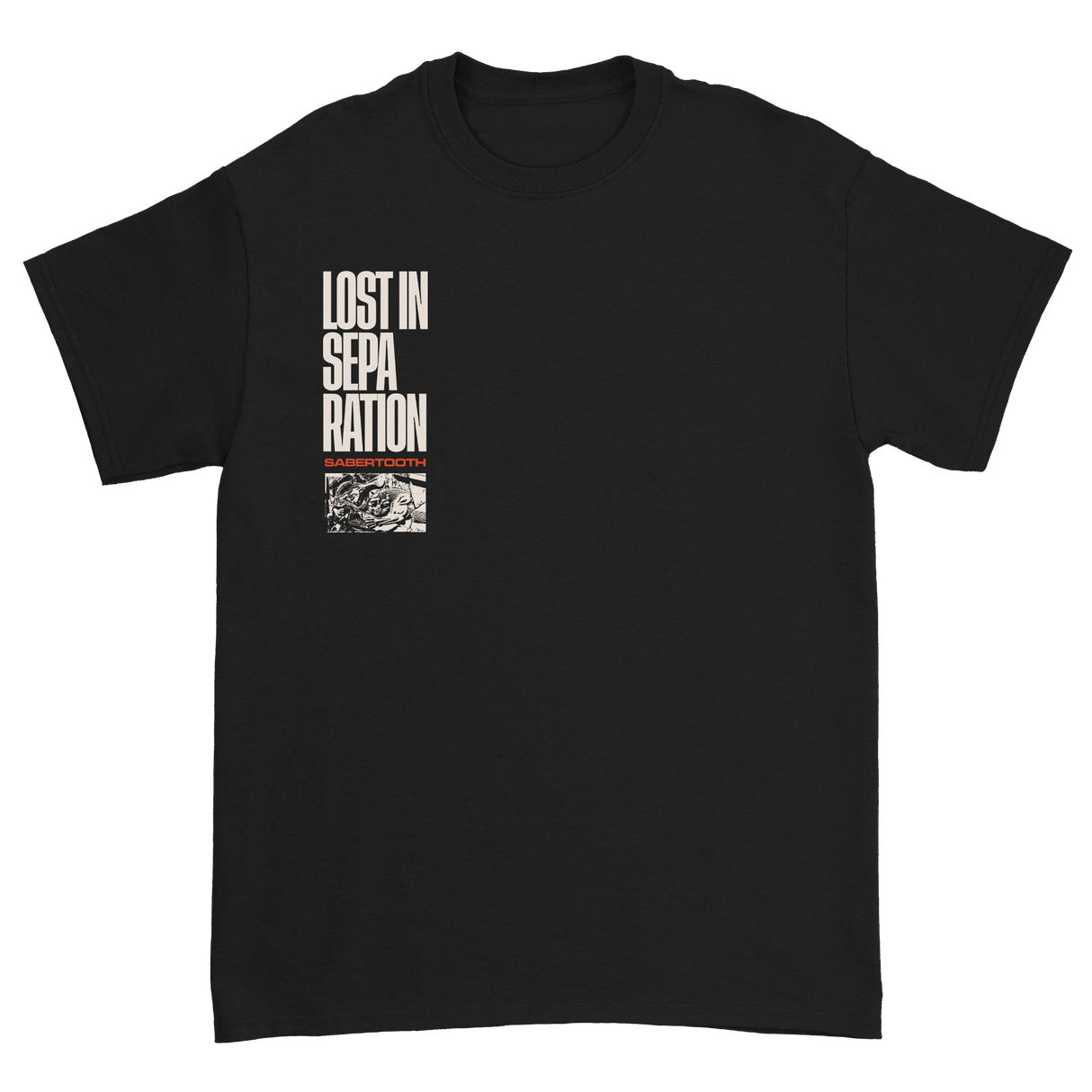 Lost In Separation - Sabertooth T-Shirt