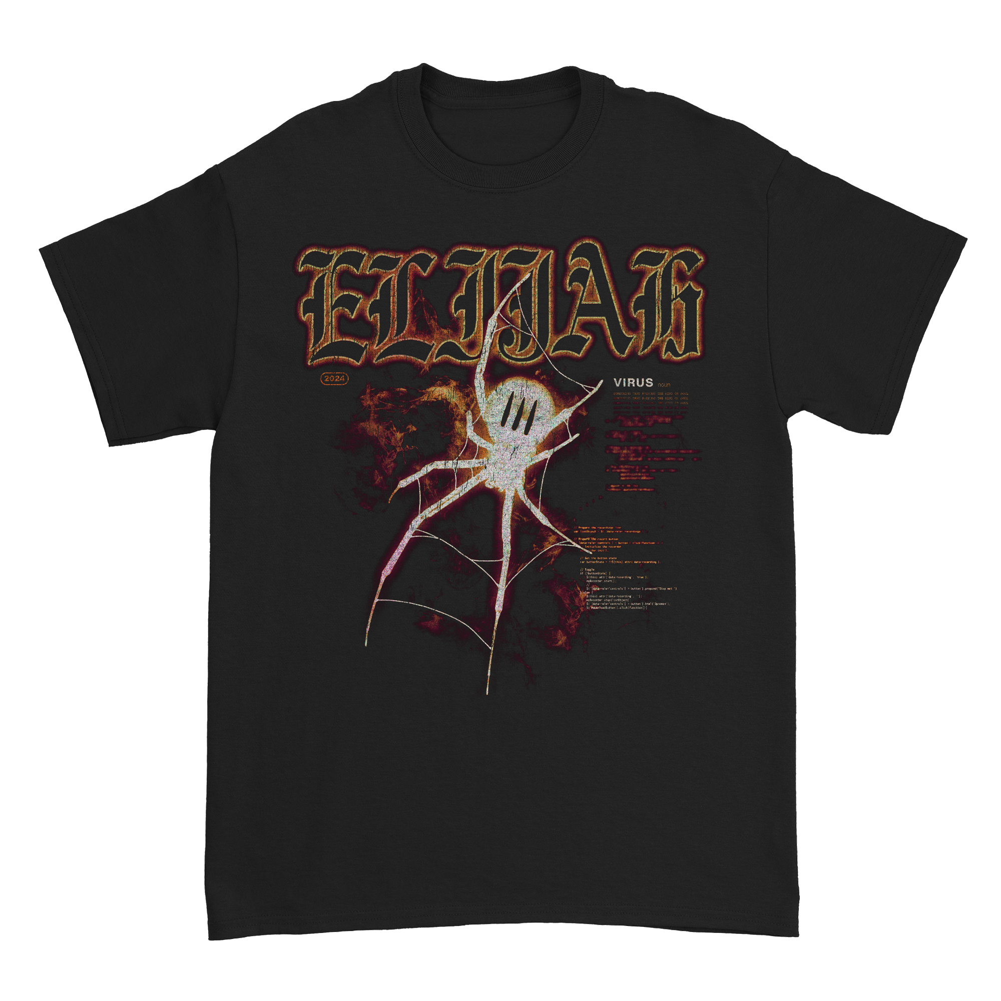 elijah - Virus T-Shirt