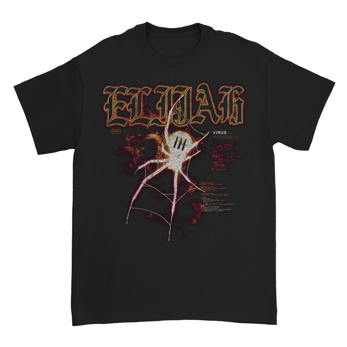 elijah - Virus T-Shirt