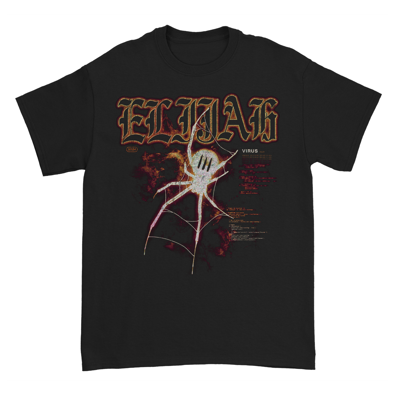 elijah - Virus T-Shirt