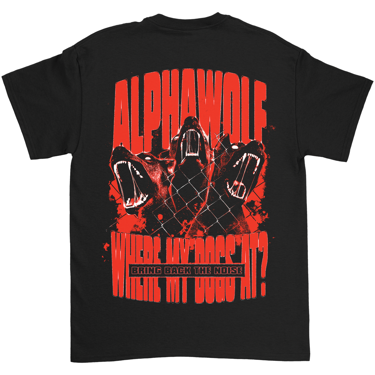 Alpha Wolf - Where My Dogs @ Shirt