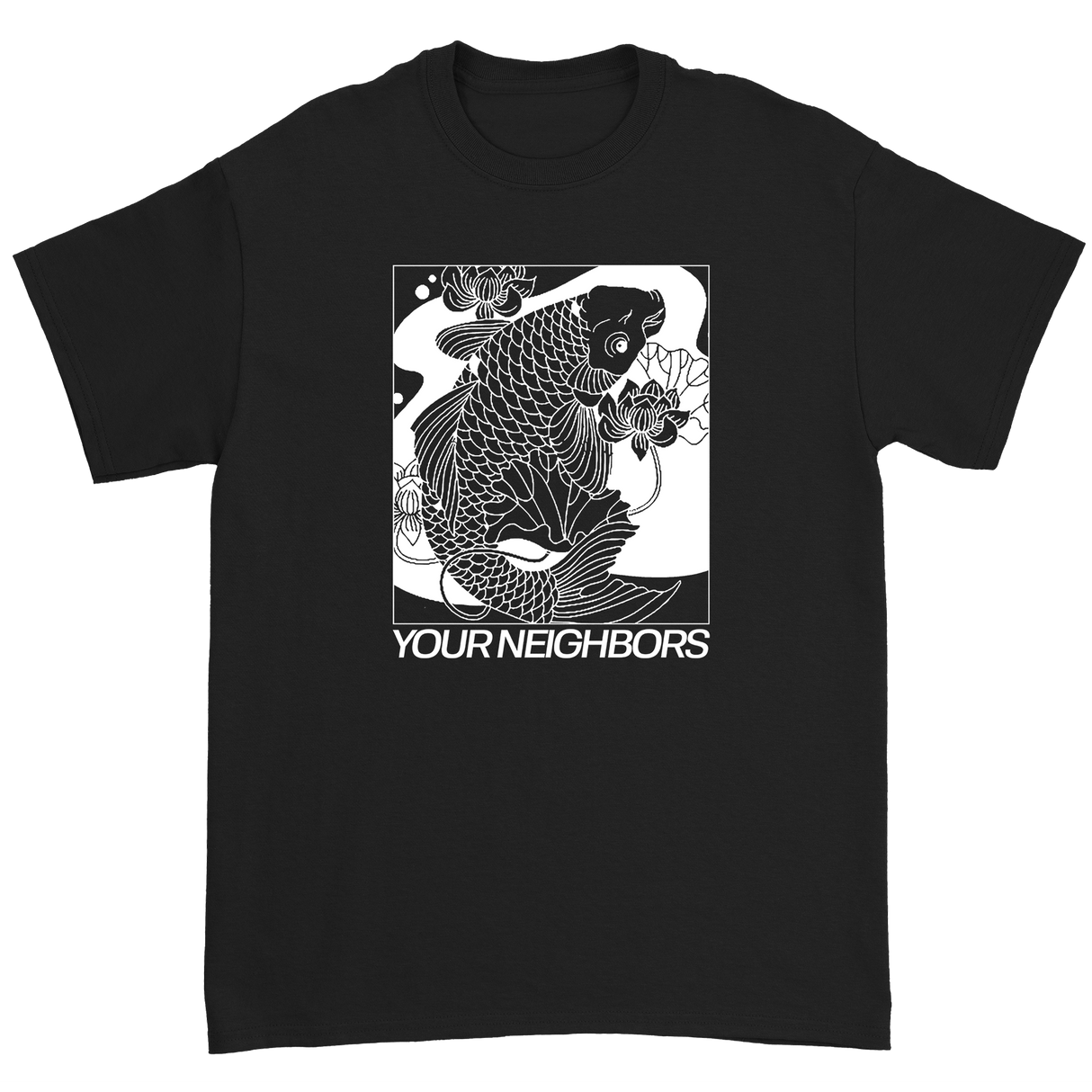 Your Neighbors - Koi T-Shirt