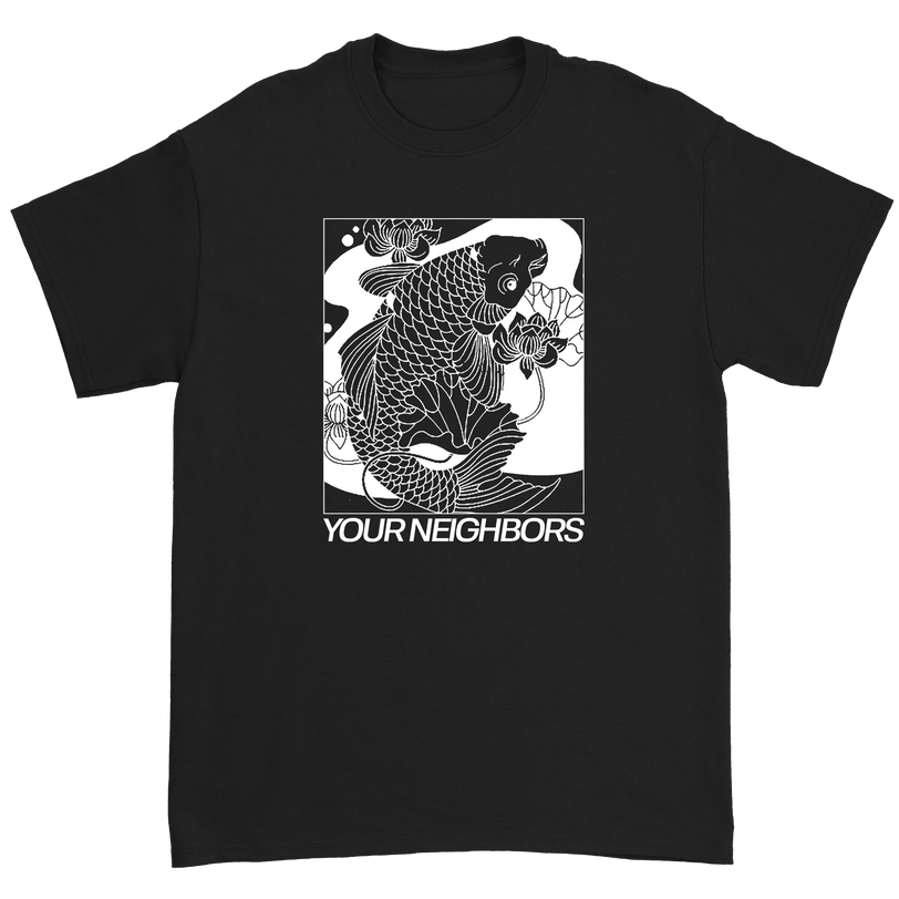 Your Neighbors - Koi T-Shirt