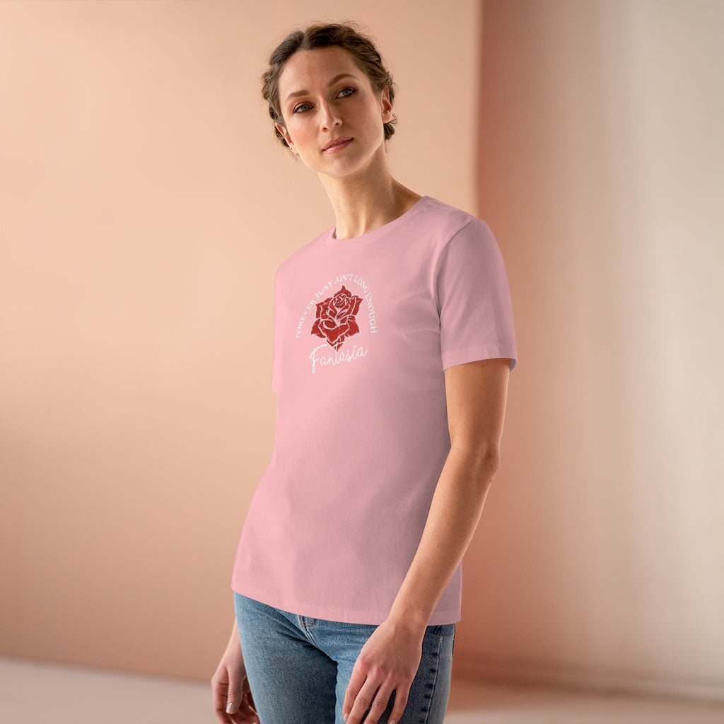Fantasia - Forever Ain't Enough Pink Women's Tee
