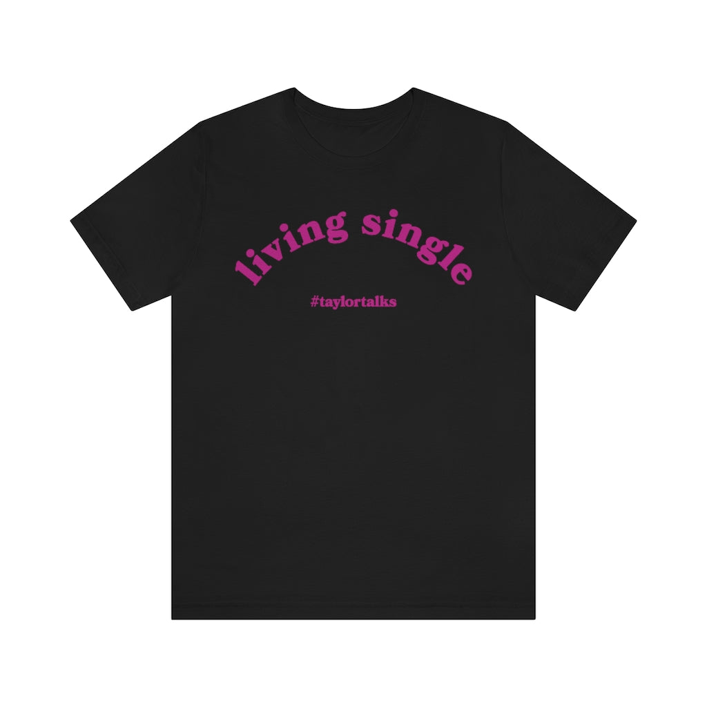 Fantasia - Living Single Pink/black Tee