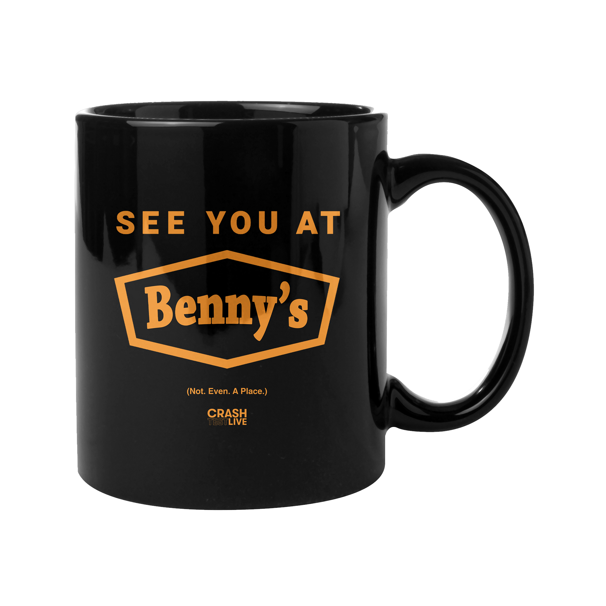 Crash Test Live - See You At Benny's Coffee Mug