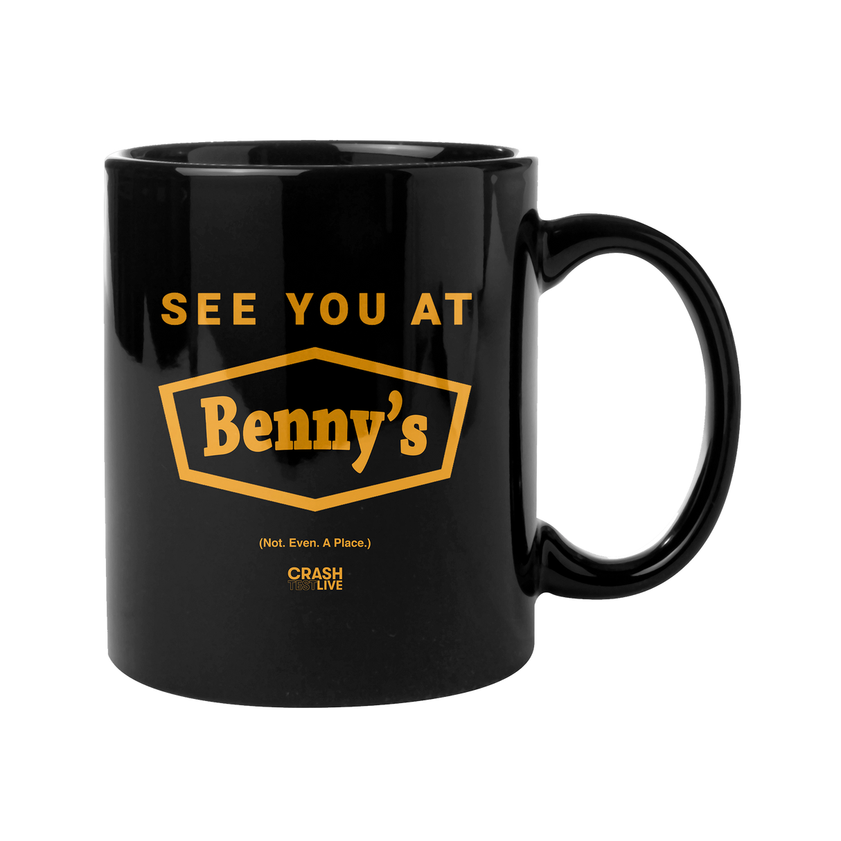 Crash Test Live - See You At Benny's Coffee Mug