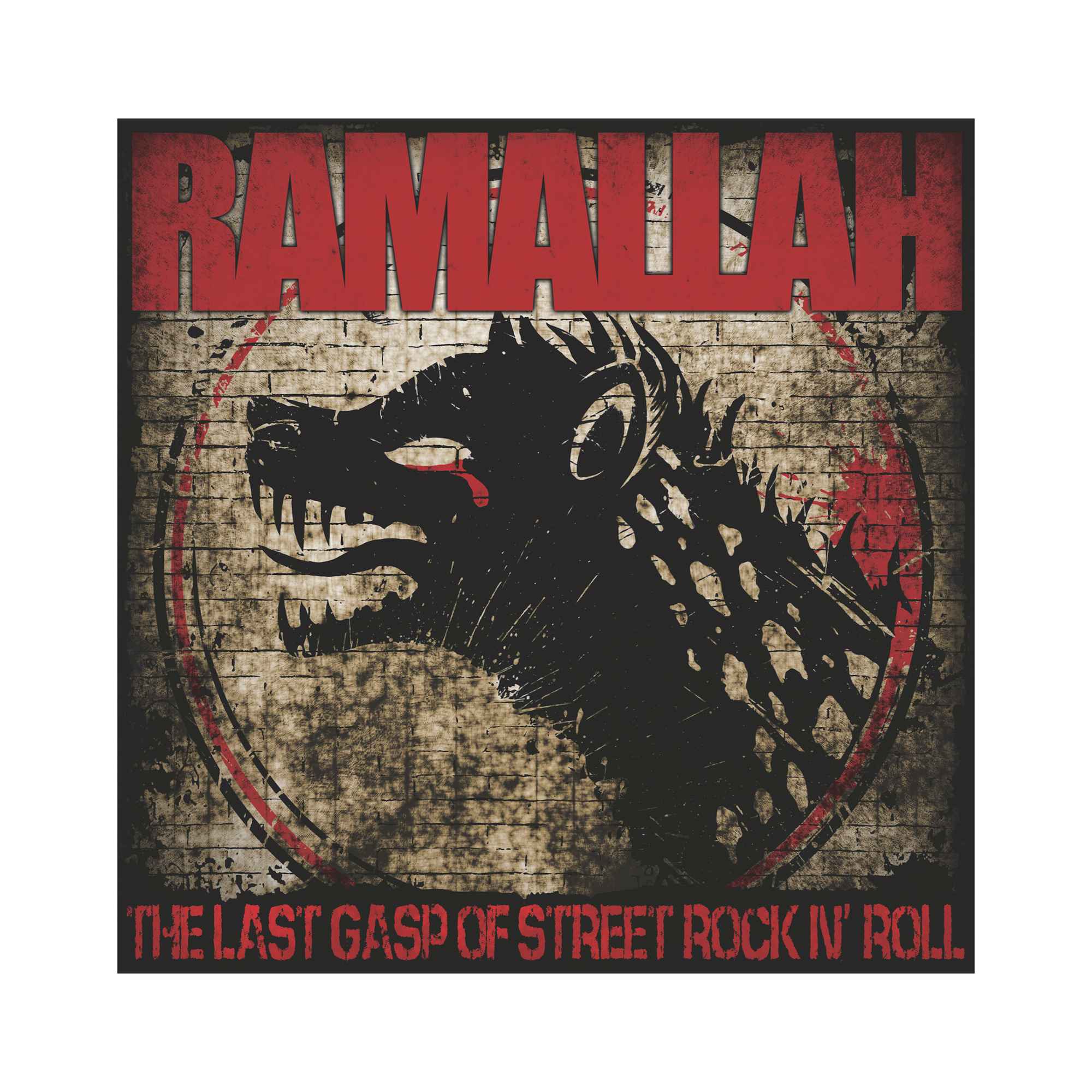 Ramallah - Last Gasp of Street Rock n Roll CD