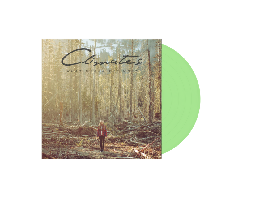 Climates - What Means the Most Vinyl (Transparent Green)