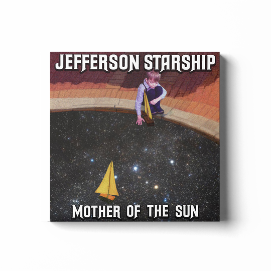 Jefferson Starship - Mother of the Sun on CD